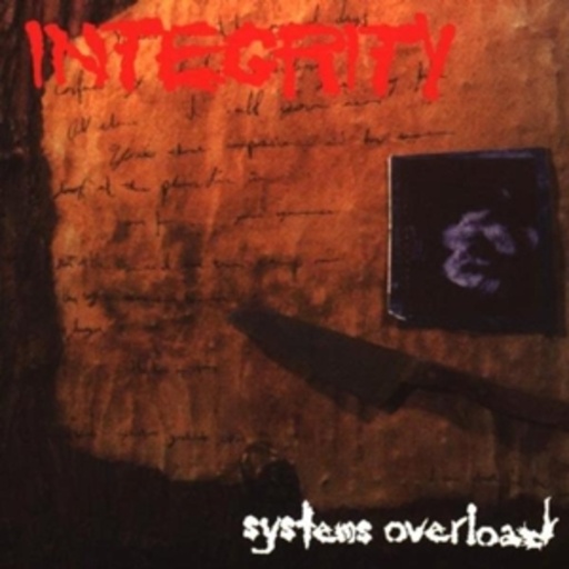 Integrity – Systems Overload