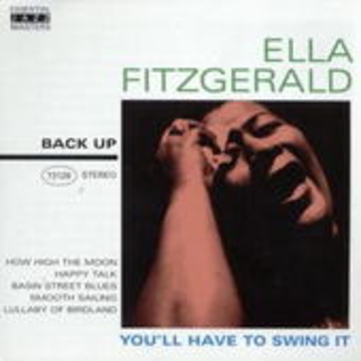 Ella Fitzgerald – You'll Have To Swing It