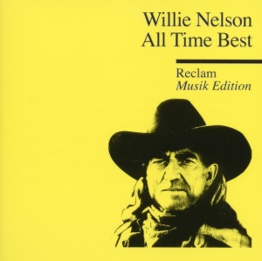 Willie Nelson – Reclam Musik Edition - All Time Best: Legend