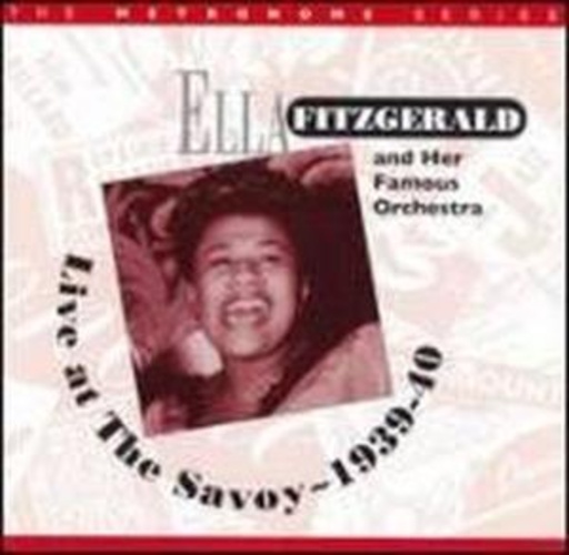 Ella Fitzgerald – Live At The Savoy