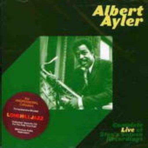 Albert Ayler – Live At Slug's Saloon 1966 (Complete Recordings)