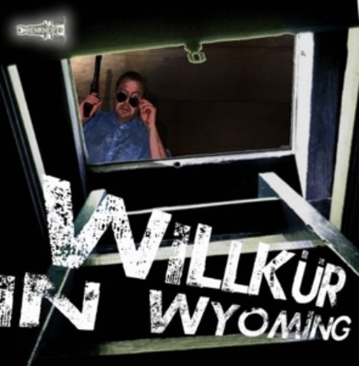 Diverse – Willkür in Wyoming