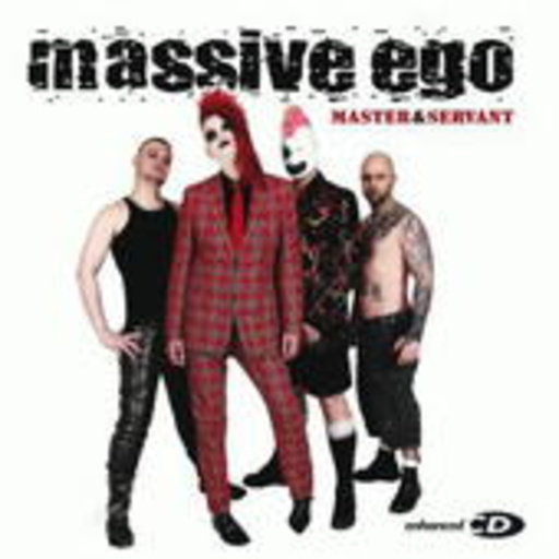 Massive Ego – Master & Servant