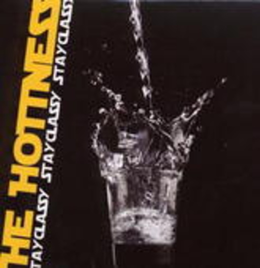 The Hottness – Stay Classy