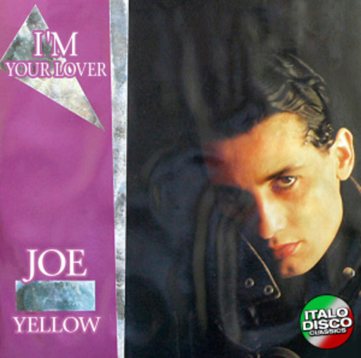 Joe Yellow – I'm Your Lover