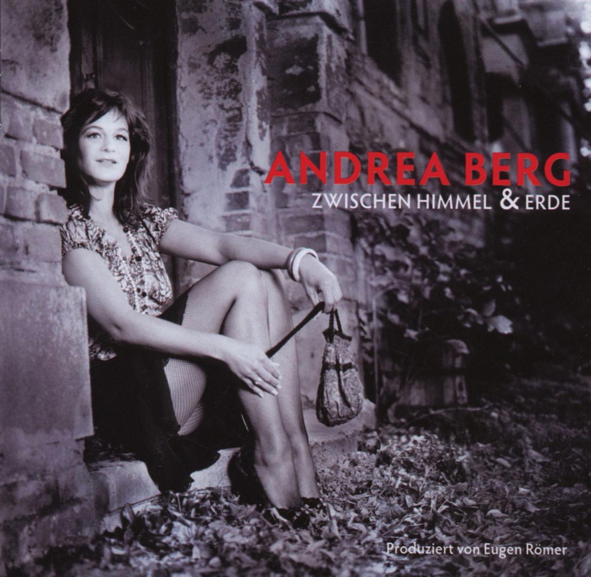 Andrea Berg – Zwischen Himmel & Erde