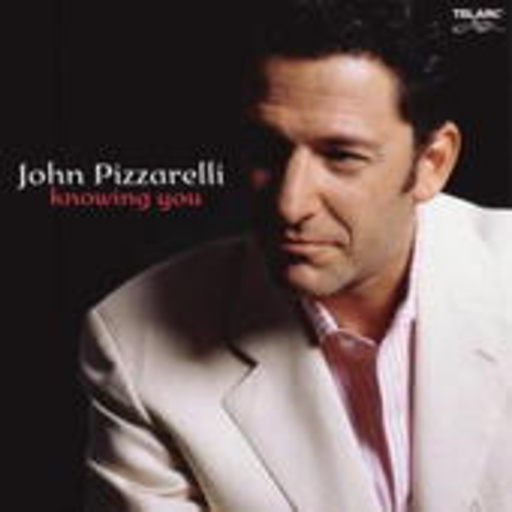 John Pizzarelli – Knowing You