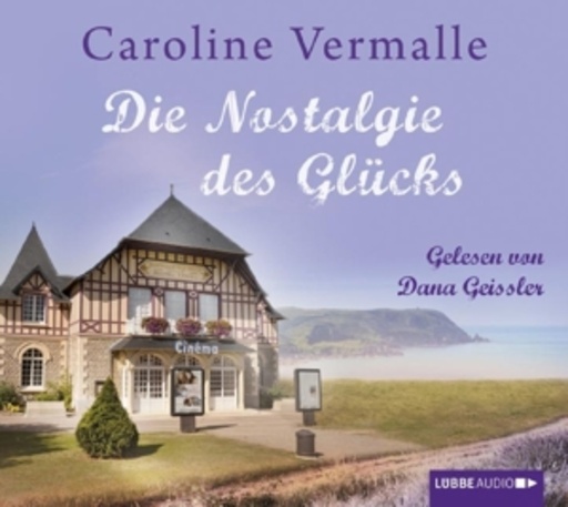 Diverse – Die Nostalgie des Glücks