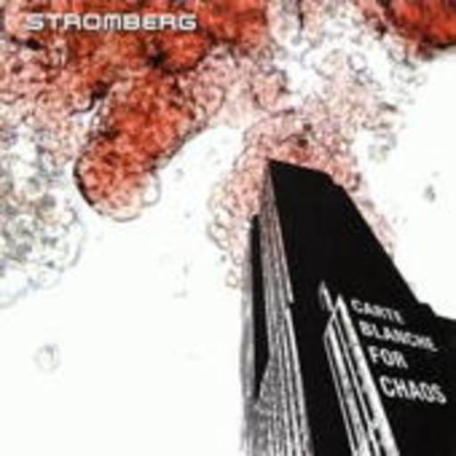 Stromberg – Carte Blanche For Chaos