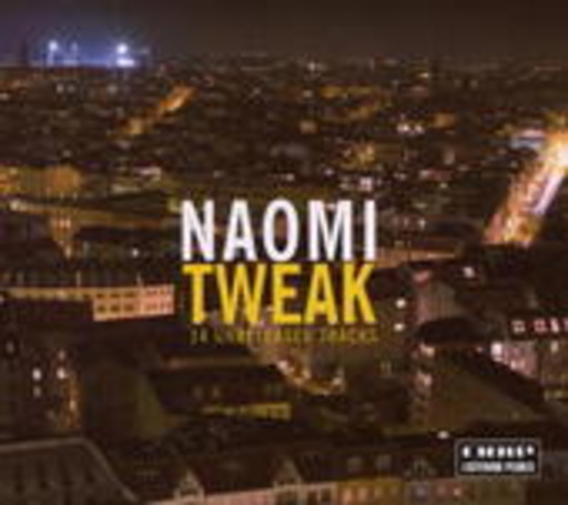 Naomi – Tweak