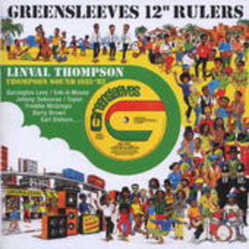 Diverse – Twelve Inch Rulers - Linval Thompson (1981-'82)