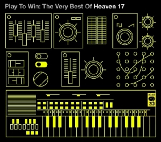 Heaven 17 – Play To Win - Best Of Heaven 17