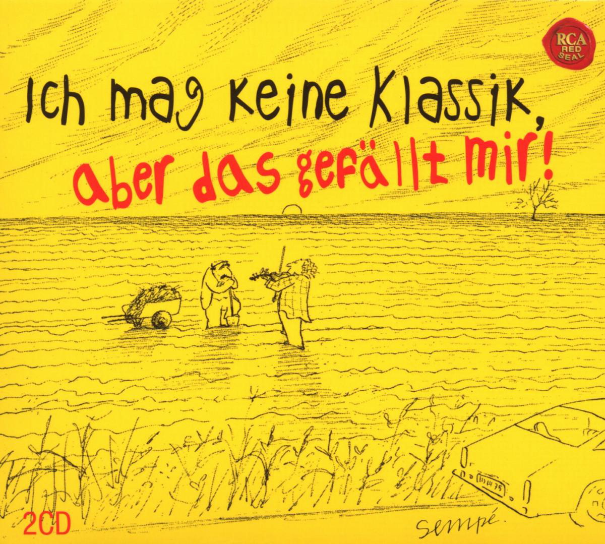 Diverse – Ich mag keine Klassik, aber das gefällt mir!