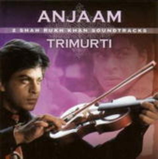 Anjaam/Trimurti