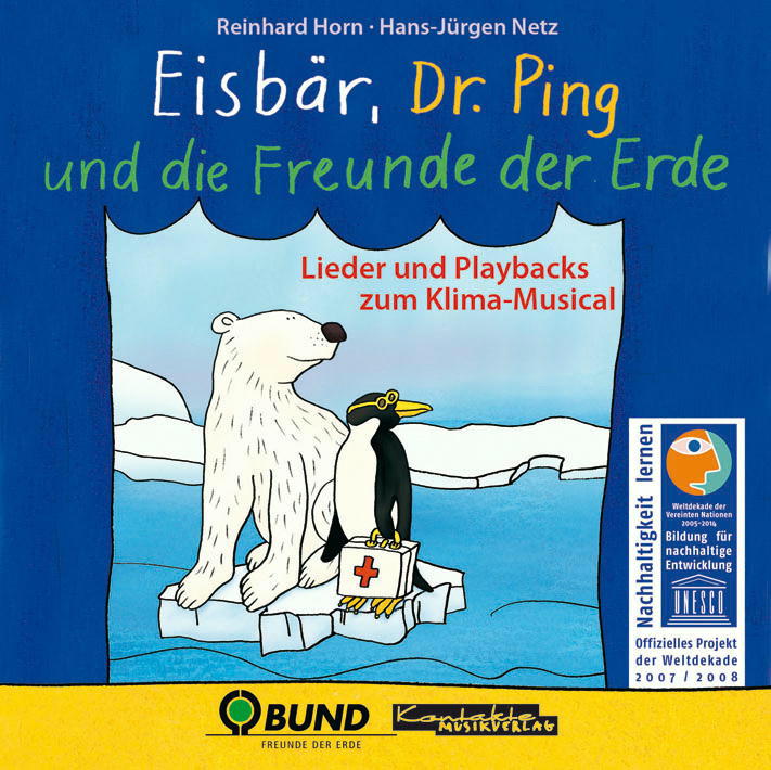 Eisbär, Dr. Ping und die Freunde der Erde – Lieder-CD
