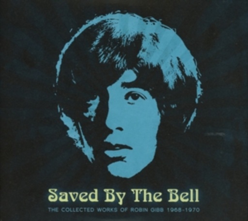 Robin Gibb – Saved By The Bell - The Collected Works Of Robin Gibb - 1969-1970