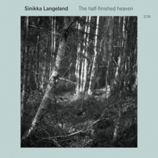 Sinikka Langeland – The Half-Finished Heaven