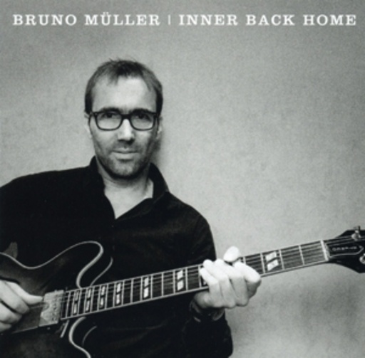 Bruno Müller – Inner Back Home