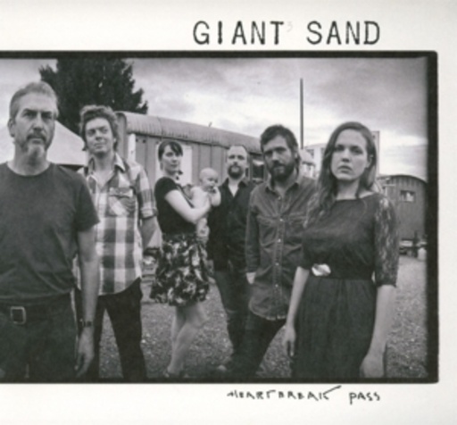 Giant Sand – Heartbreak Pass