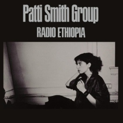 Patti Smith – Radio Ethiopia