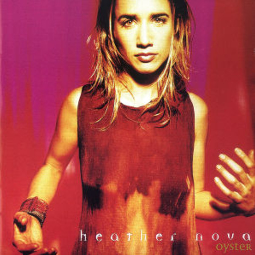 Heather Nova – Oyster
