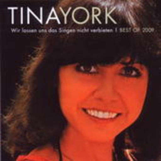 Tina York – Wir lassen uns das Singen nicht verbieten - Best Of 2009