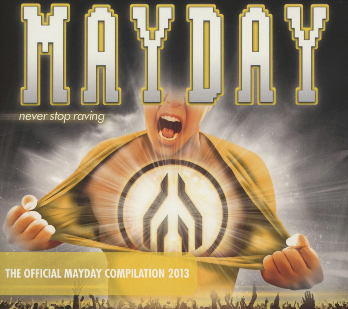 Diverse – Mayday 2013 - Never Stop Raving