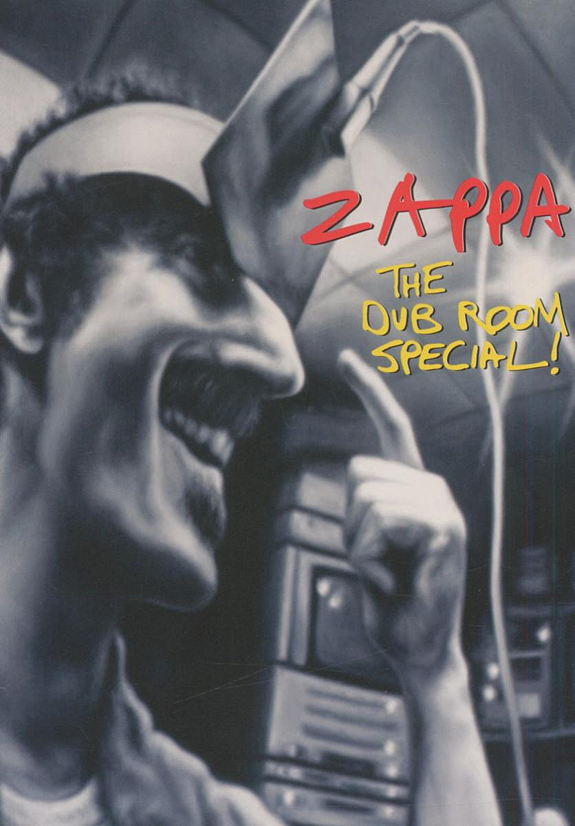 Frank Zappa – The Dub Room Special