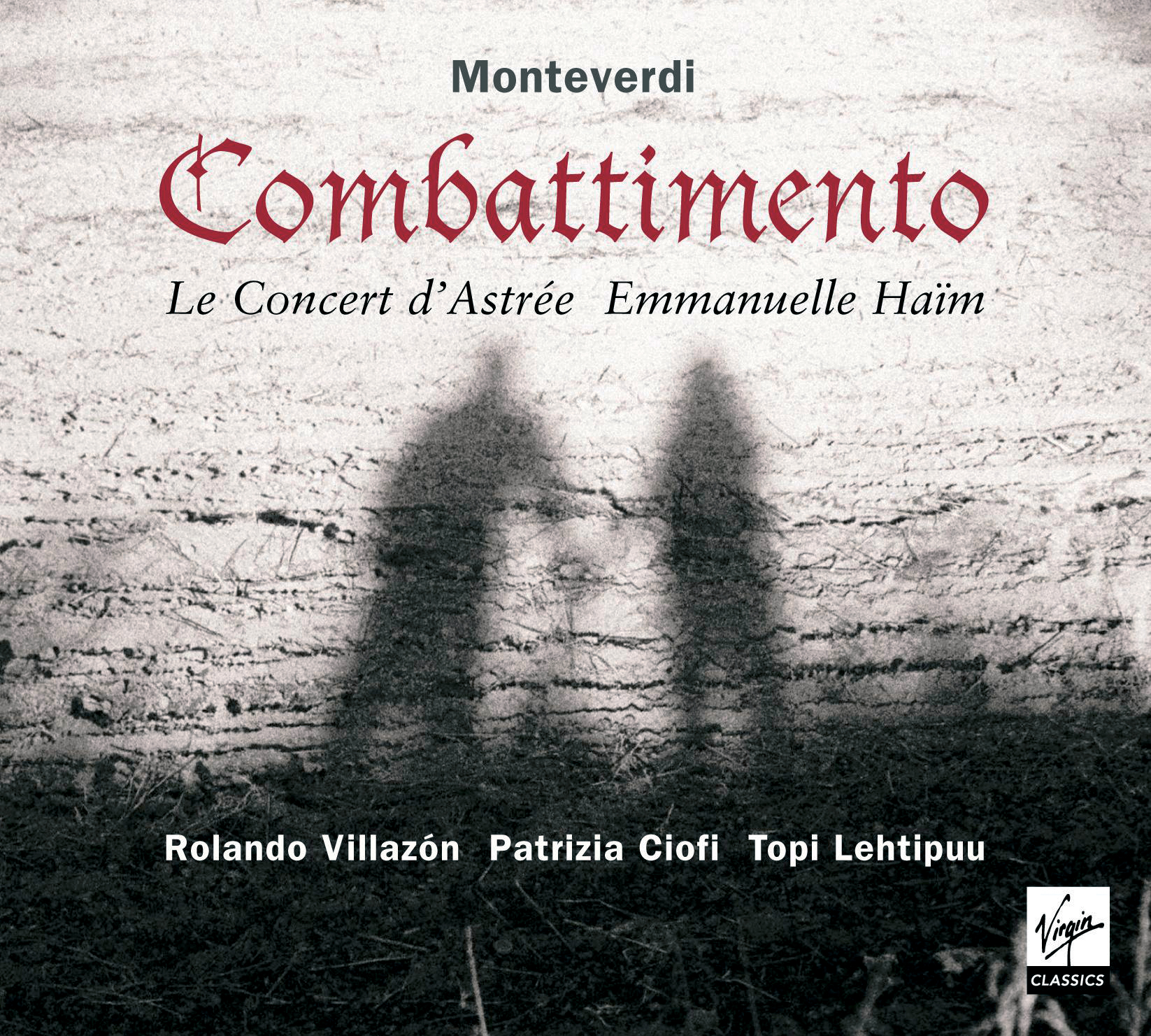 Rolando Villazón – Combattimento - Le Concert D'Astrée