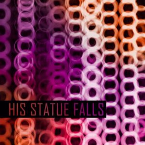 His Statue Falls – Collisions