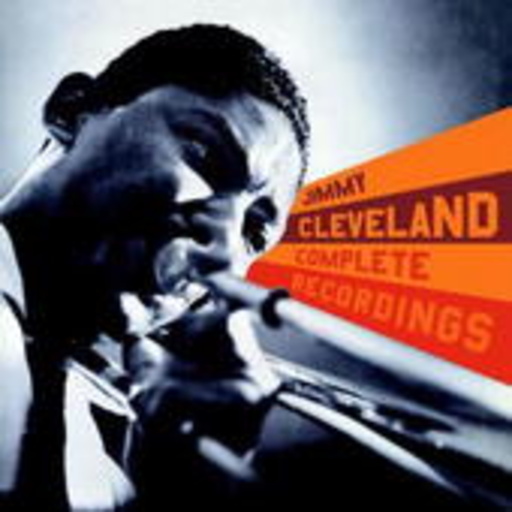 Jimmy Cleveland – Complete Recordings