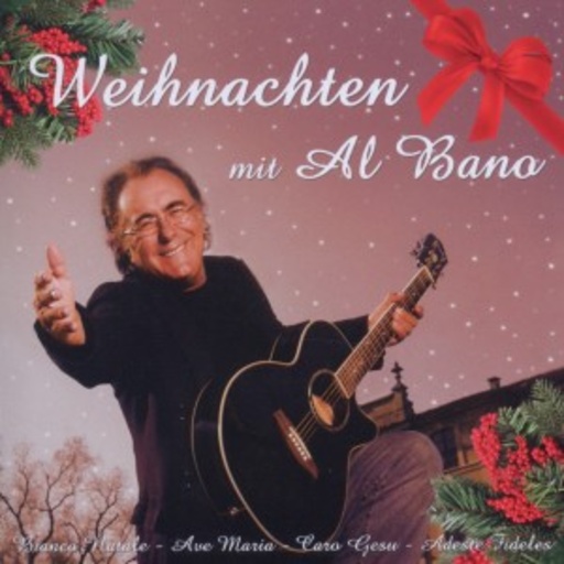 Al Bano – Weihnachten mit Al Bano