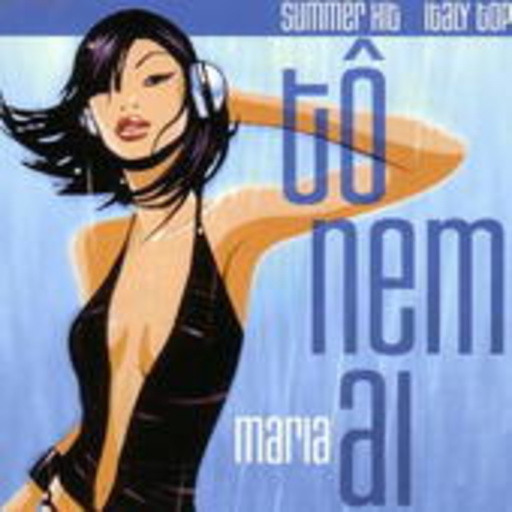 Maria – Tô Nem Ai