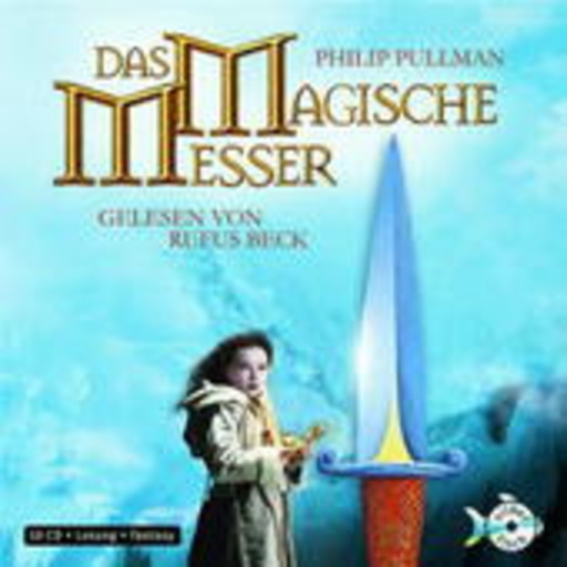 Rufus Beck – Das Magische Messer