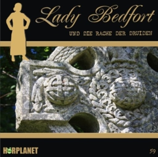 Lady Bedfort (59) – Die Rache der Druiden