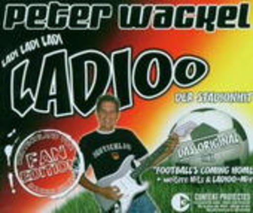 Peter Wackel – Ladioo (Deutschland vor, schiess ein Tor)