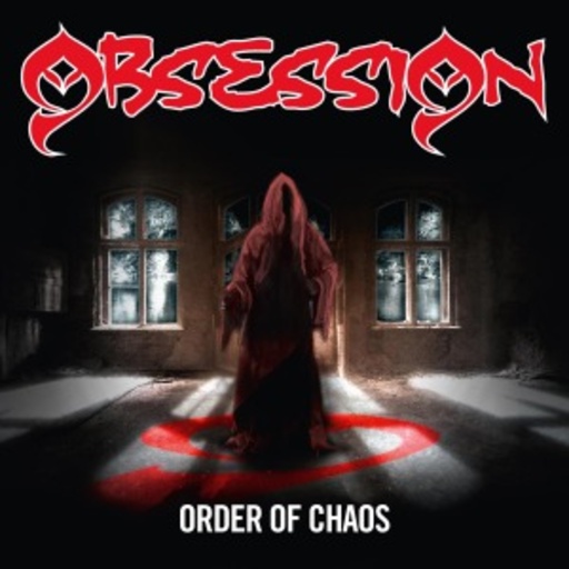 Obsession – Order Of Chaos