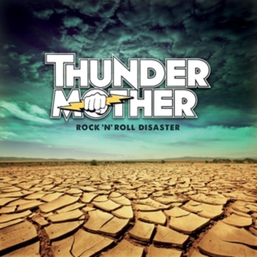 Thundermother – Rock 'N' Roll Disaster