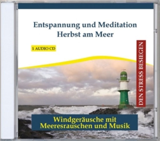 Diverse – Entspannung und Meditation - Herbst am Meer