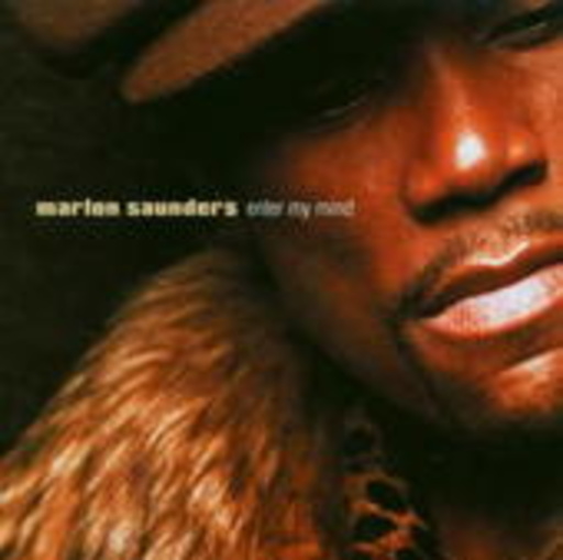 Marlon Saunders – Enter My Mind