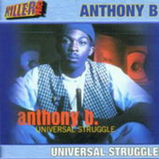 Anthony B – Universal Struggle