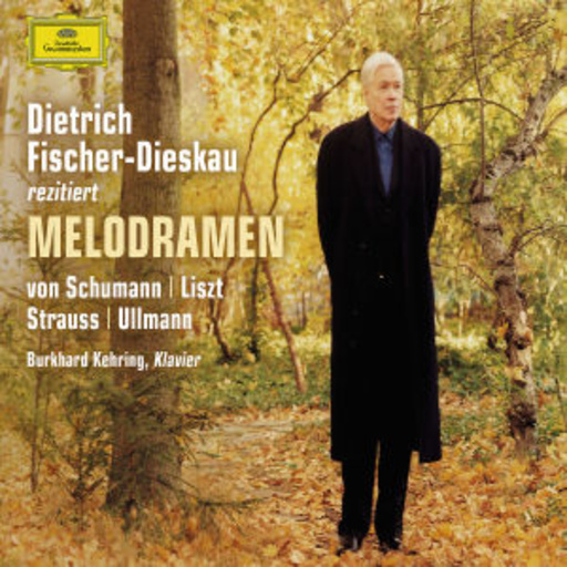 Dietrich Fischer-Dieskau – Melodramen