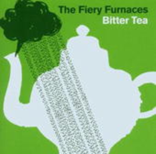 The Fiery Furnances – Bitter Tea
