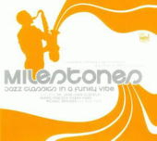 Diverse – Milestones: Jazz Classics In A Funky Vibe