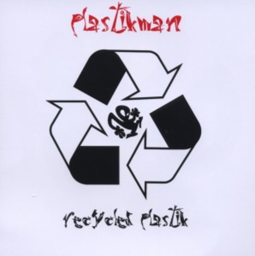 Plastikman – Recycled Plastik
