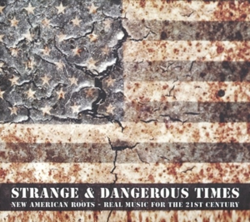 Diverse – Strange & Dangerous Times - New American Rotts - Real Music For The 21st Century
