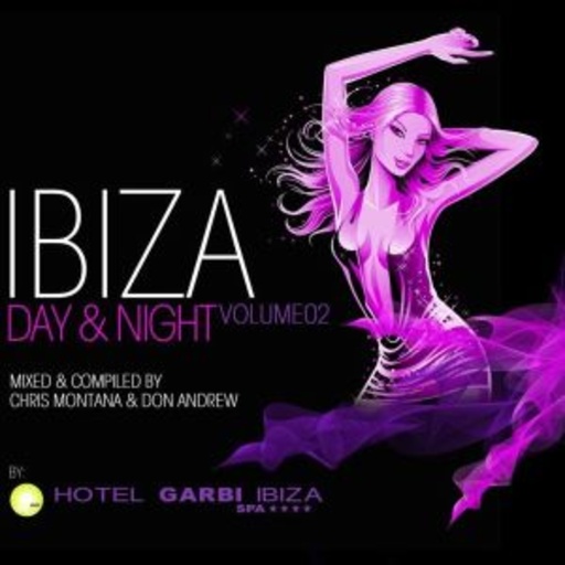 Diverse – Ibiza Day & Night Vol. 2 (Mixed By Chris Montana & Don Andrew)