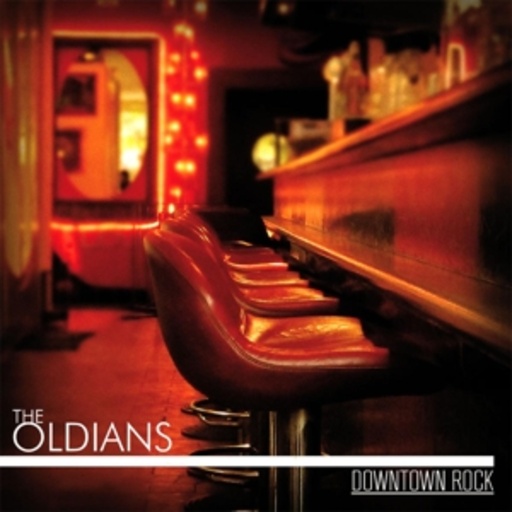 The Oldians – Downtown Rock