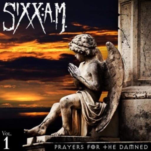 Sixx:A.M. – Prayers For The Damned