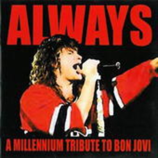 Bon Jovi Tribute – Always